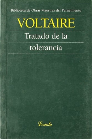 Tratado de la tolerancia | Voltaire, Zelarayán