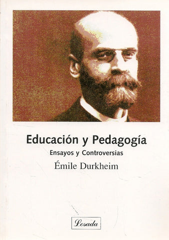 EDUCACION Y PEDAGOGIA- ENSAYOS | EMILIO DURKHEM