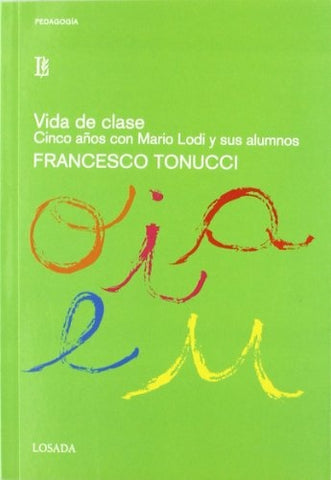 VIDA DE CLASE | FRANCESCO TONUCCI