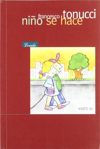 NIÑO SE HACE | Francesco Tonucci