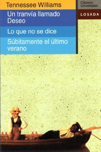 TRANVIA LLAMADO DESEO, UN | TENNESSEE WILLIAMS