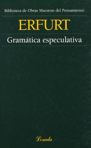 GRAMATICA ESPECULATIVA (O.M.P) | TOMAS DE ERFURT