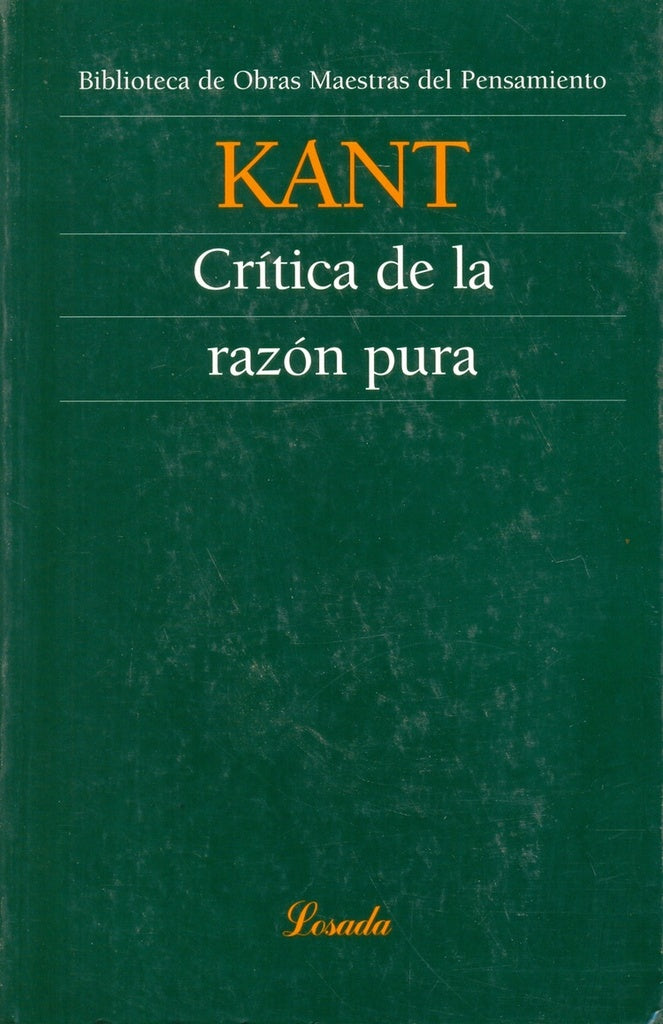 CRITICA DE LA RAZON PURA.. | Immanuel Kant