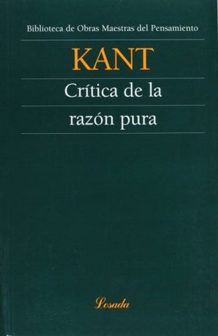 CRITICA DE LA RAZON PURA.. | Immanuel Kant