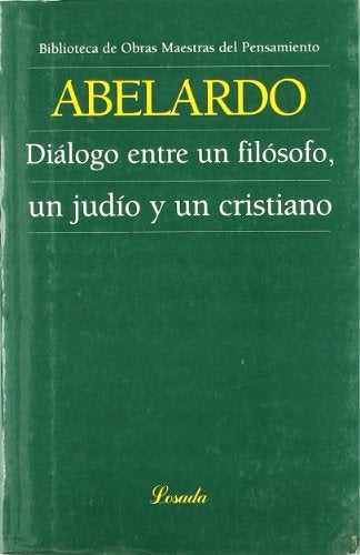 Diálogo entre un filósofo, un judío y un cristiano | Abelardo-Magnavacca