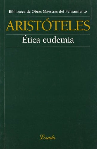 ETICA EUDEMIA.. | Aristóteles