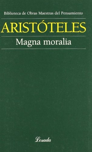MAGNA MORALIA.. | Aristóteles
