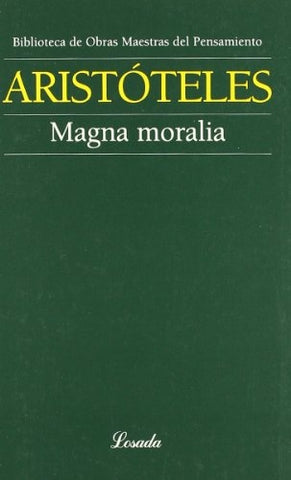 MAGNA MORALIA.. | Aristóteles
