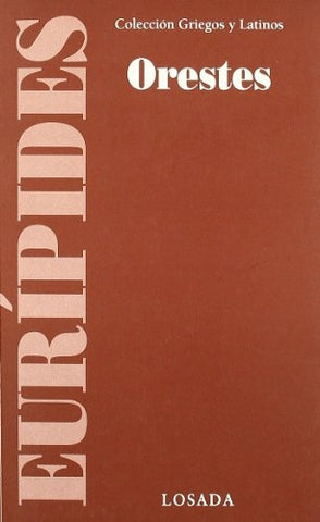 ORESTES (GRIEGOS Y LATINOS) | EURIPIDES