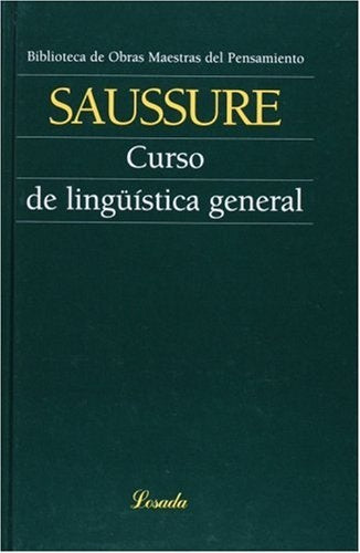 CURSO DE LINGUISTICA GENERAL (O.M.P) | Ferdinand De Saussure