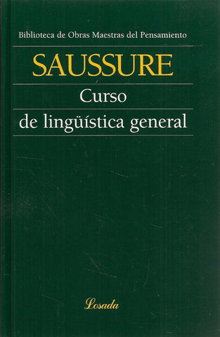 CURSO DE LINGUISTICA GENERAL (O.M.P) | Ferdinand De Saussure