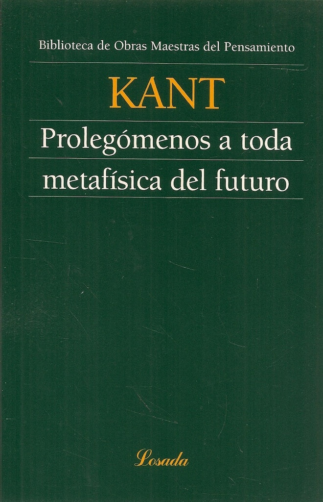 PROLEGOMENOS A TODA METAFISICA DEL FUTURO (O.M.P.) | IMMANUEL KANT