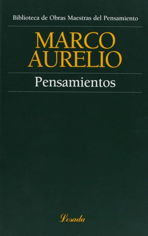 PENSAMIENTOS.. | Marco Aurelio