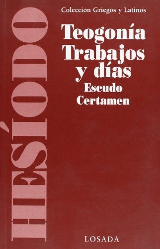 TEOGONÌA, TRABAJOS Y DÌAS | Hesíodo