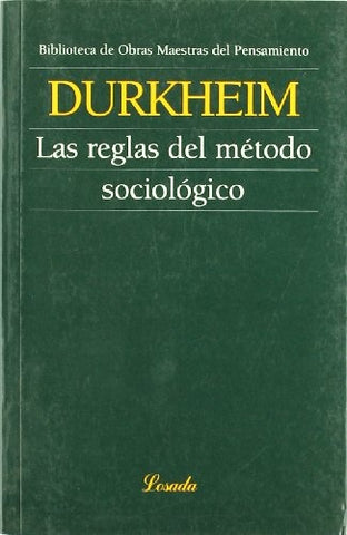REGLAS DEL METODO SOCIOLOGICO (O.M.P.) | EMILIO DURKHEM