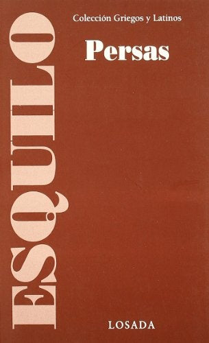 PERSAS (GRIEGOS Y LATINOS) | . ESQUILO