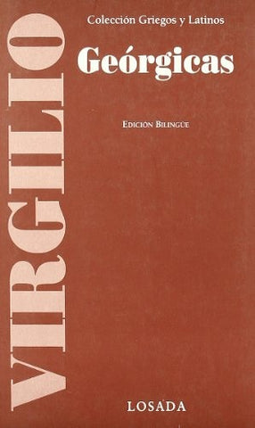 GEORGICAS (GRIEGOS Y LATINOS) | VIRGILIO
