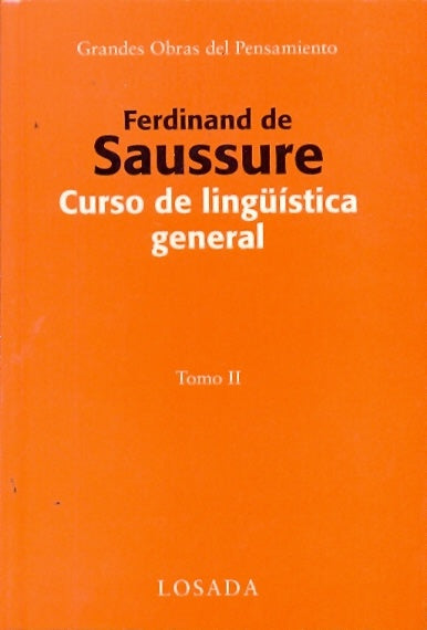 curso de linguistica general- 2 tomos | Ferdinand de Saussure