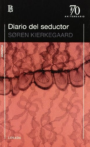 DIARIO DEL SEDUCTOR (70 A) | SOREN KIERKEGAARD