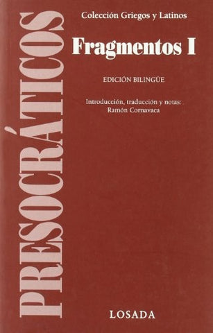FRAGMENTOS 1 (GRIEGOS Y LATINOS) | PRESOCRATICOS