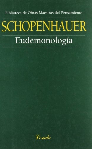 EUDEMONOLOGIA | ARTHUR SCHOPENHAUER