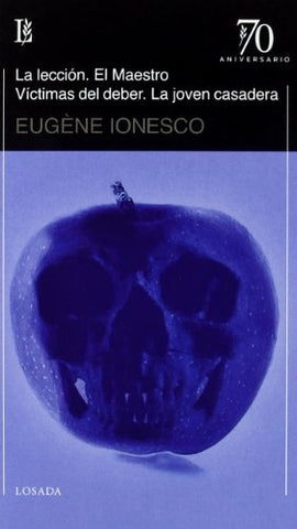 La lección. El Maestro. Víctimas del deber. La joven casadera | Ionesco, Echávarri