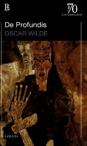 DE PROFUNDIS (70 ANIVERSARIO) | OSCAR WILDE