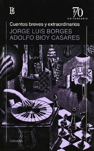 CUENTOS BREVES Y EXTRAORDINARIOS (70 A) | J. L. / BIOY CASARES  A. BORGES
