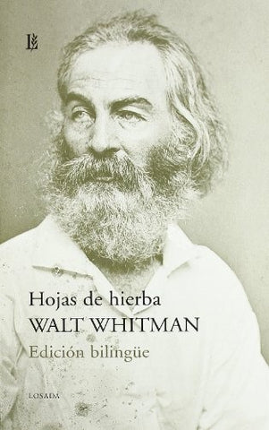 HOJAS DE HIERBA [BILINGUE] | Walt Whitman