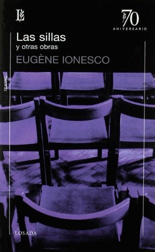LAS SILLAS Y OTRAS OBRAS | Eugene Ionesco