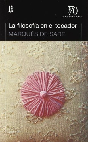 FILOSOFIA EN EL TOCADOR | MARQUÉS DE SADE