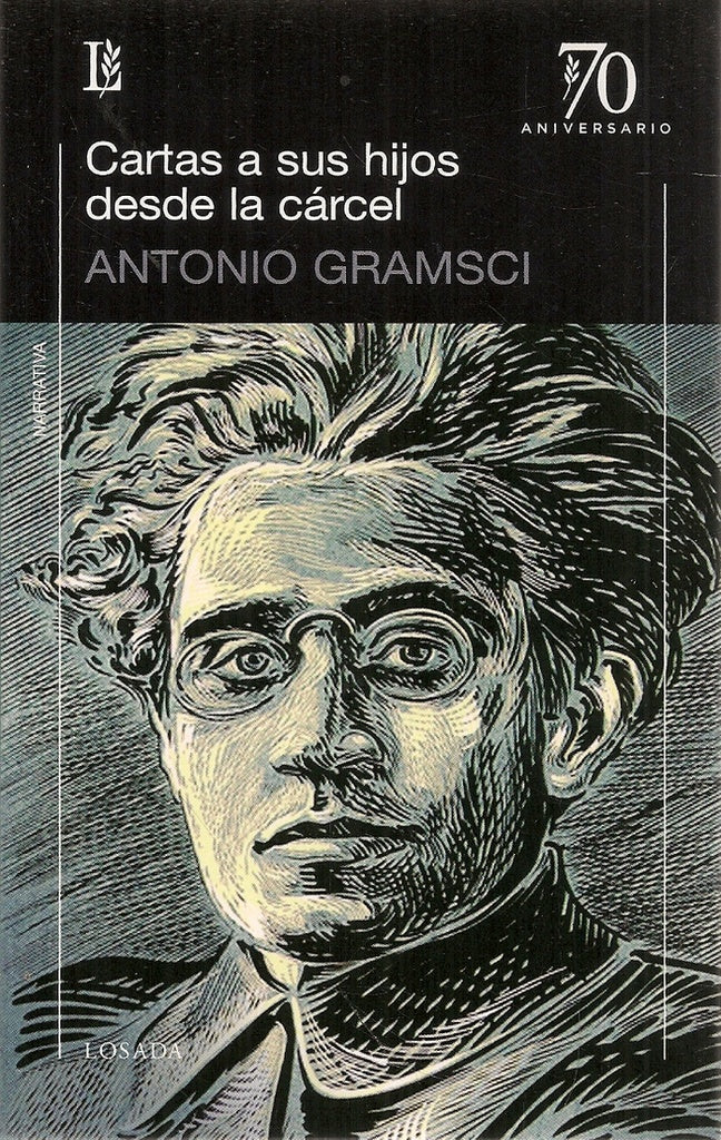 CARTAS A SUS HIJOS DESDE LA CARCEL.. | Antonio Gramsci