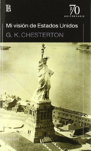 MI VISION DE ESTADOS UNIDOS | G.K. Chesterton
