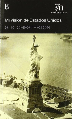 MI VISION DE ESTADOS UNIDOS | G.K. Chesterton
