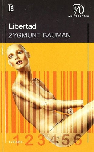 LIBERTAD.. | Zygmunt Bauman