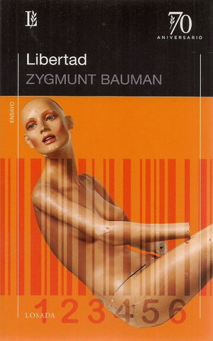 LIBERTAD.. | Zygmunt Bauman