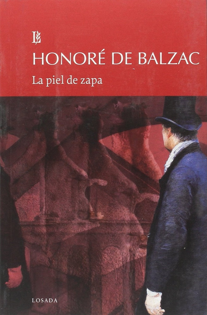 LA PIEL DE ZAPA | Honoré De Balzac