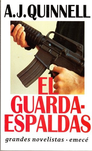 El guardaespaldas | A.J. Quinnell
