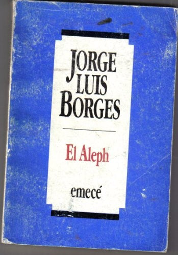 EL ALEPH  | JORGE LUIS BORGES