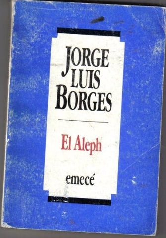 EL ALEPH  | JORGE LUIS BORGES