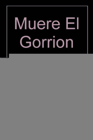 MUERE EL GORRION * | Wilbur Smith