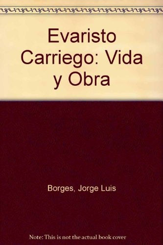 Evaristo Carriego | JORGE LUIS BORGES