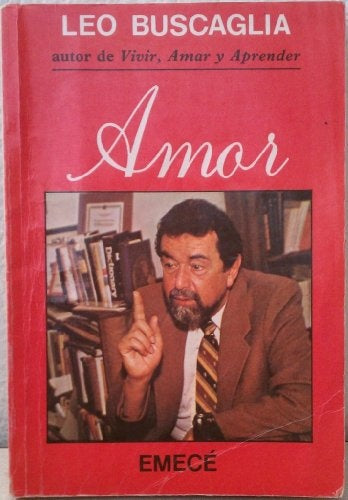AMOR | LEO BUSCAGLIA