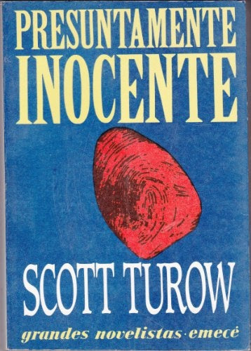 PRESUNTAMENTE INOCENTE.. | Scott Turow