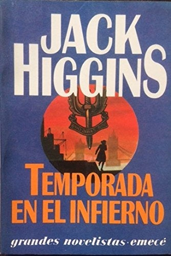 Temporada en el infierno  | Jack Higgins