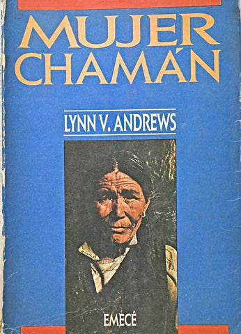MUJER CHAMÁN .. | LYNN V.  ANDREWS