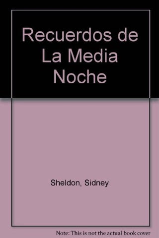 RECUERDOS DE LA MEDIANOCHE.. | SIDNEY  SHELDON