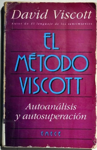 EL METODO VISCOTT | David Viscott
