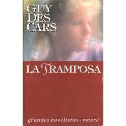 LA TRAMPOSA | Guy Des Cars