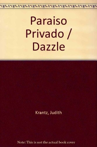 PARAÍSO PRIVADO | Judith Krantz